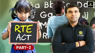 RTE Act | Rajasthan GK | For All Raj.Competitive Exams | Narendra Sir