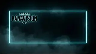 Super Panavision 70: The Widescreen Revolution That Changed Cinema