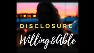 Disclosure - Willing and able by Maliander
