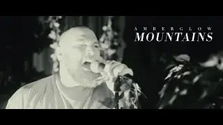 Amberglow - Mountains (OFFICIAL MUSIC VIDEO)