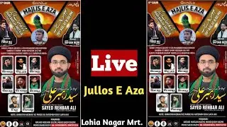 LIVE~🔴 24 Safar Majlis e Aza | 2025 | Lohiya Nagar Meerut | #safarekarbala