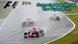 F1 2014 Scenario Mode No.20: The Flying Finn
