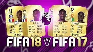 FUT 18 v FUT 17 SQUAD BUILDERS! - FIFA 18 Ultimate Team