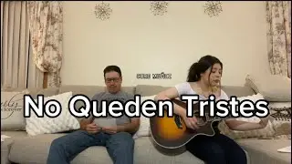 No Queden Tristes • 12 de mayo del 2024 • Ascensión del Señor • Canto de Entrada • Coro Muñoz