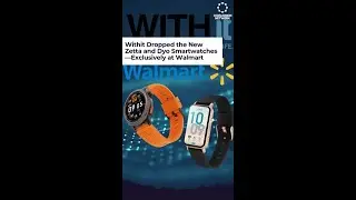 Withit SmartWatches Zetta and Dyo makes Luxury Tech very Afordable