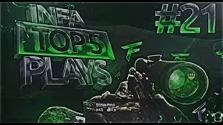 InFa's Top 5 Plays: Week #21 w/InFa Bladey