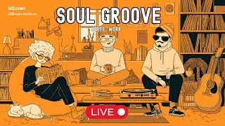 Neo Soul Groovy Live | Chill JazzHop & Hip Hop Beats for Work, Focus & Relax