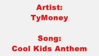 Cool Kids Anthem