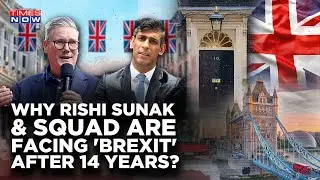 UK Elections: Rishi Sunak's Conservatives Face 'Brexit'? Advantage Labour Party, After 14 Years? Why