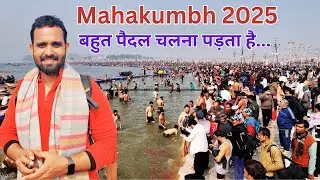 EP-3 Mahakumbh Mela Travel Guide | Prayagraj | Mahakumbh One Day Tour @pktisu