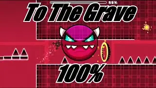 [mobile] To The Grave 100%! Medium Demon! Geometry Dash!