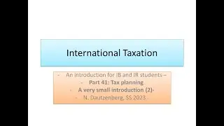 international taxation part 41, introduction to tax planning 2