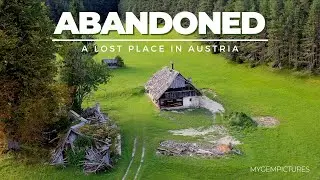 ABANDONED - A beautiful LOST PLACE in Carinthia (AUSTRIA) BY DRONE | 4K | Relax & enjoy!
