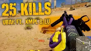 ubah + xmpl + 1amLu = 25 Kills Pro Ranked Squad