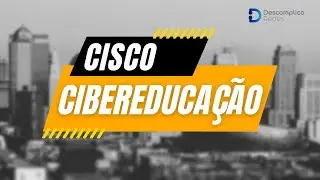 Maratona CiberEduca&ccedil;&atilde;o Cisco Brasil | Endpoint Security | CCNA