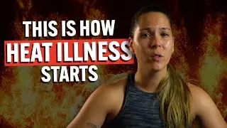 Heat Illness Explained: What Your Body Is Telling You During Exercise