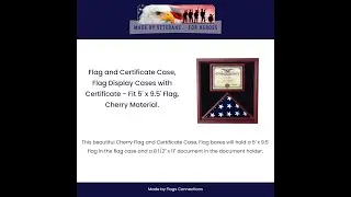 Flag and Certificate Case, Flag Display Cases with Certificate   Fit 5' x 9 5' Flag, Cherry Material