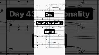 Day 43 - Polytonality #musictheory #100daysofpractice #harmony #composer #orchestra