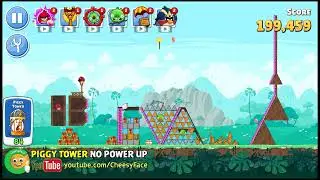 CheesyFace Walkthrough Level 84 Piggy Tower NO POWER UP Angry Birds Friends