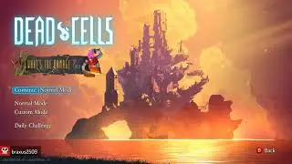 Dead Cells! Let's go for another hour!