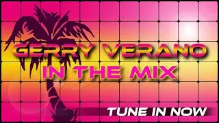 Gerry Verano LIVE 4 the Love of House Wednesdays July 23, 2025