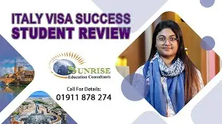 Study in Italy with Scholarship | Student Visa Success Review | Sunrise Education Consultants