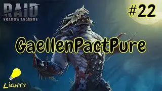 Gaellen Pact Pure #22 | F2P Raid Shadow Legends