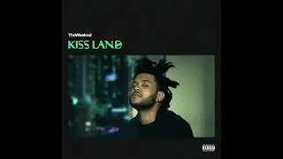 The Weeknd - Kiss Land (Instrumental)