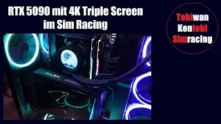 RTX 5090 mit 4K Triple Screen im Sim Racing