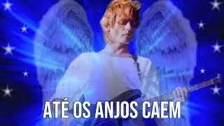 Benjamin Orr Even Angels Fall Legendado