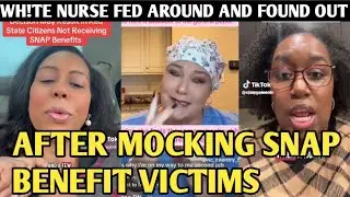 WH!TE NURSE IN RED STATE ABOUT TO LOSE HER CAREER FOR MŌCKING SNAP BENEFIT VICTIM'S 