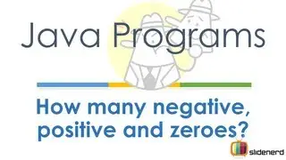 Java Count Positive Negative and Zeroes from Input |