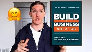 Book Review Build a Business Not A Job By David Finkel