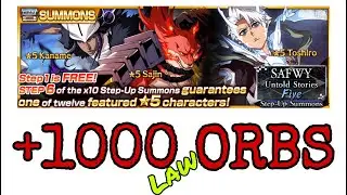 +1000 ORBS (SPENT 9000) SAFWY UNTOLD STORIES FIVE STEPS || Bleach Brave Souls || Acc 2400+days