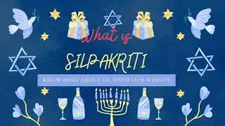 Welcoming Video of Silpakriti