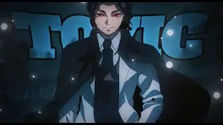 Toxic - Muzan's Entry [AMV/EDIT] 4k! Season 4 Badass edit 🔥