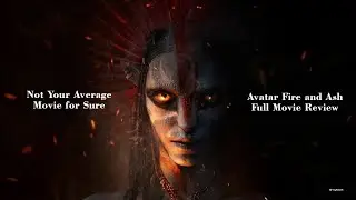 This Is Cinema Experience For Sure || Avatar: Fire & Ash Review
