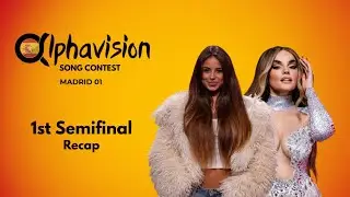 Semi Final 1 | Madrid | Alphavision Song Contest #01