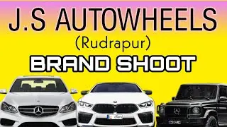 J.S AutoWheels // Rudrapur // Cenamatic Brand Shoot // Tech Shikhar