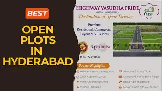 Best Open Plots in Hyderabad | Mumbai Highway | Highway Vasudha Pride