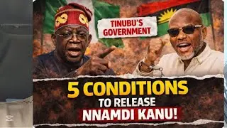 &ldquo;Tinubu Government Sets 5 Conditions for Nnamdi Kanu&rsquo;s Release&rdquo;