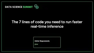 Adrian Boguszewski - The 7 lines of code you need to run faster real-time inference