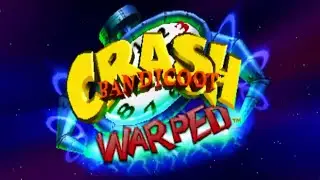 Crash Bandicoot 3: Warped part 1: Tiny Tigers Across Space And Time