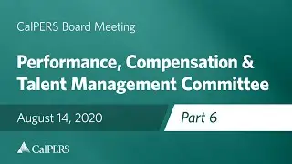 Performance, Compensation & Talent Management - Part 6 | August 14, 2020