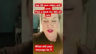 Pick a deck for  4th of July ! #tarotreading #tarotreader #weeklyguidedmessages #lightworker