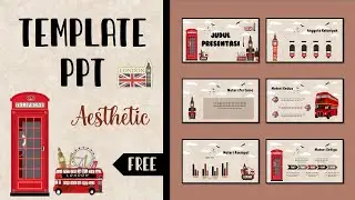 PART #45 📍 TEMPLATE PPT AESTHETIC 📍 [ LONDON THEME ] 📍 FREE DOWNLOAD