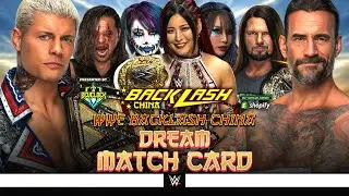 WWE Backlash China - Dream Match Card