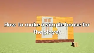 How to make a simple house with windows and doors