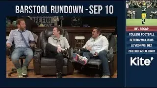 Barstool Rundown - September 10, 2018