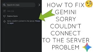 How To Fix Google Gemini 